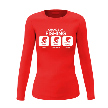 Chance of Fishing Women Long Sleeve Shirt